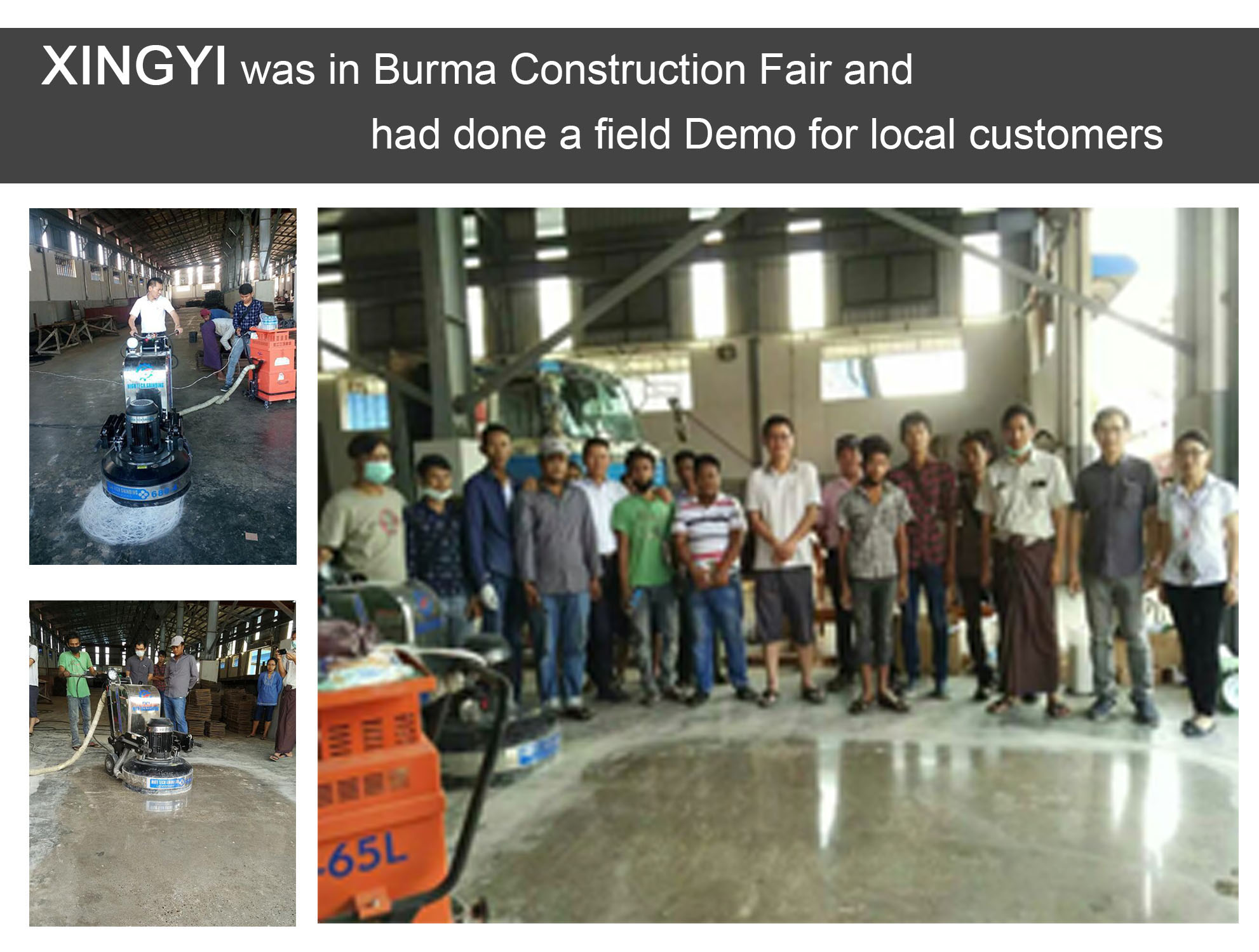 XINGYI était en Birmanie Construction Fair et avait fait un champ de démonstration pour les clients locaux. 