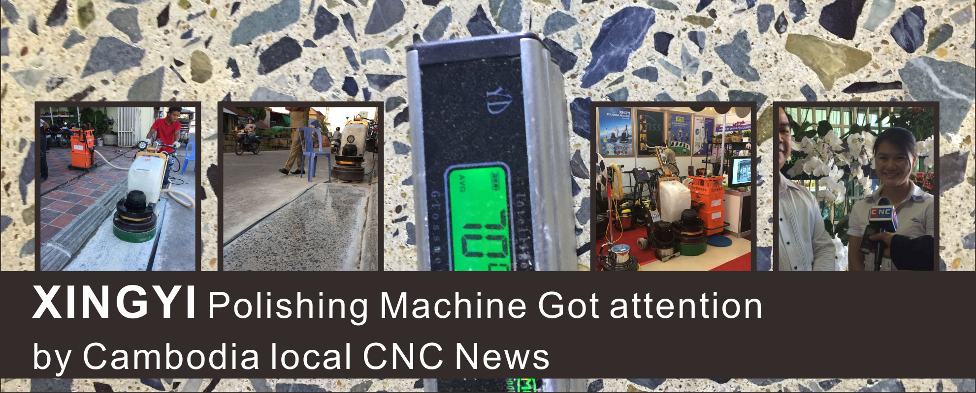XINGYI polissage Machine a obtenu l’attention de nouvelles locales de CNC au Cambodge.